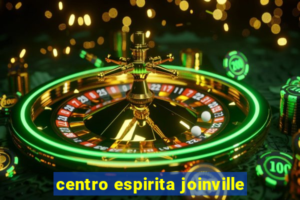 centro espirita joinville